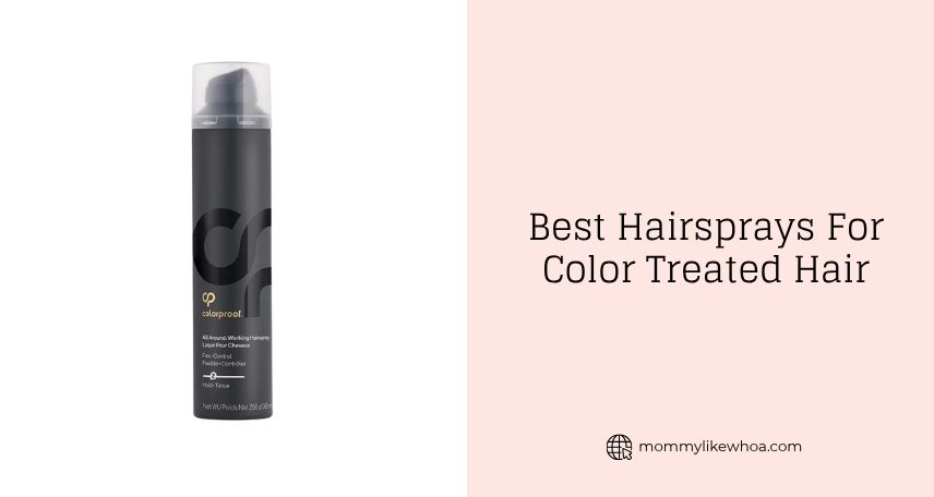 best hairsprays for color treated hair