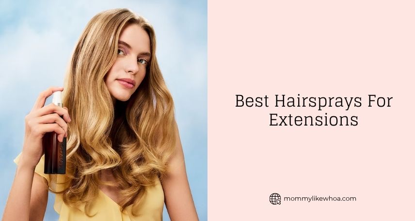 best hairsprays for extensions
