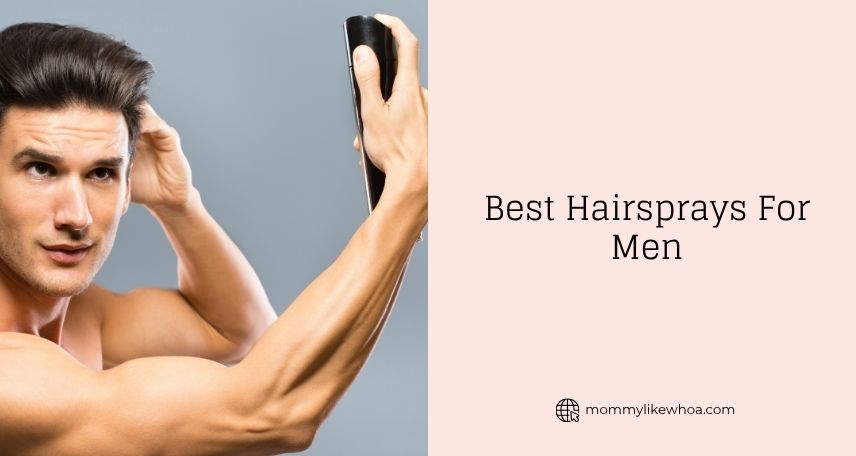 best hairsprays for men