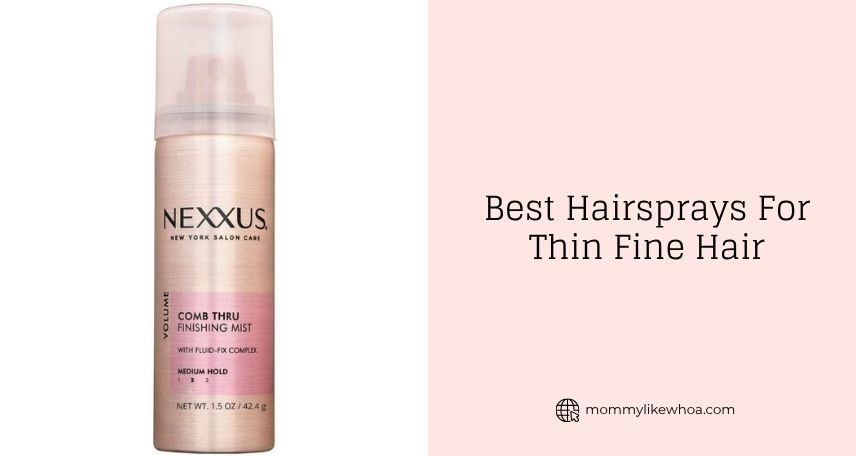 best hairsprays for thin fine hair