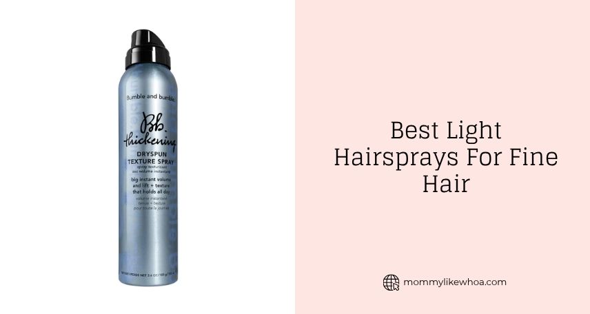 best light hairsprays for fine hair