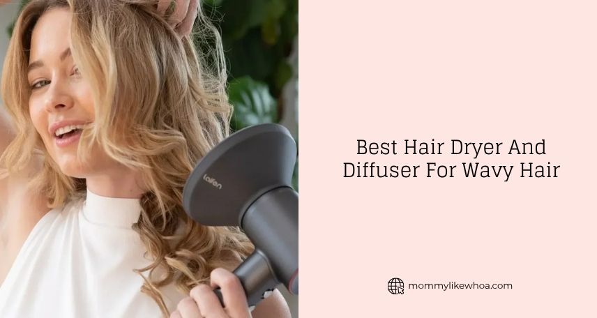 best hair dryer and diffuser for wavy hair