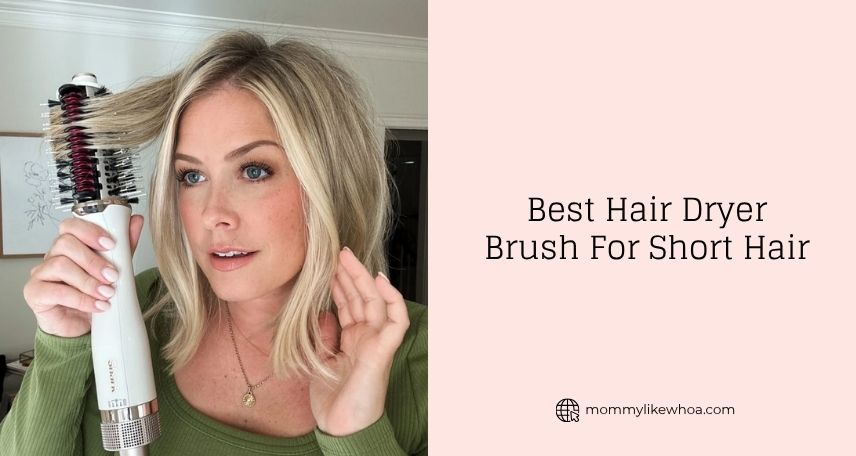 best hair dryer brush for short hair