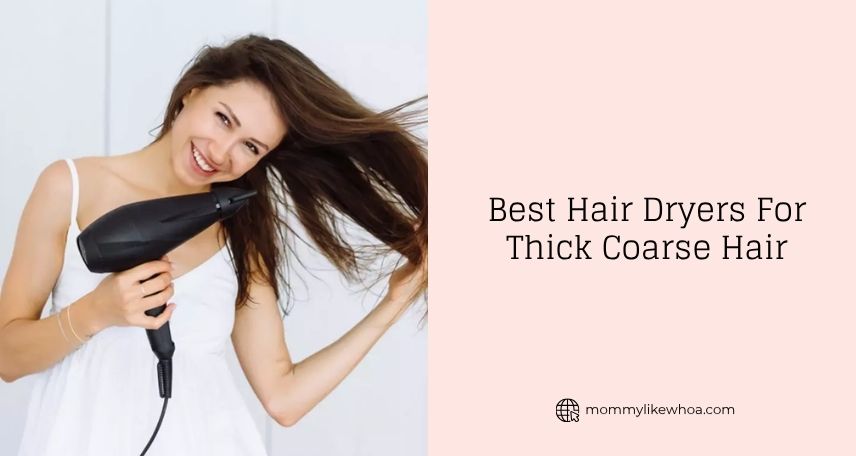 best hair dryers for thick coarse hair