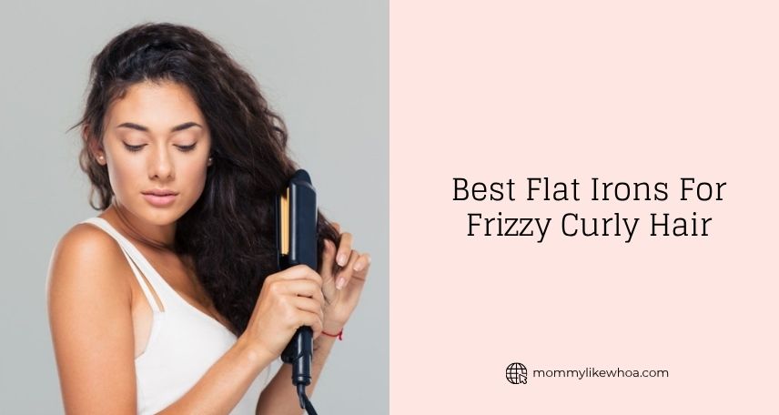 best flat irons for frizzy curly hair