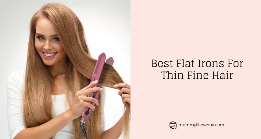 best flat irons for thin fine hair